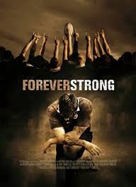 Forever Strong (2008) poster